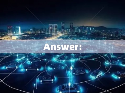 Answer: