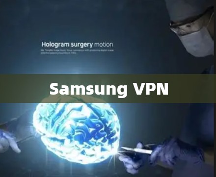 Samsung VPN