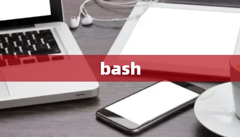 bash